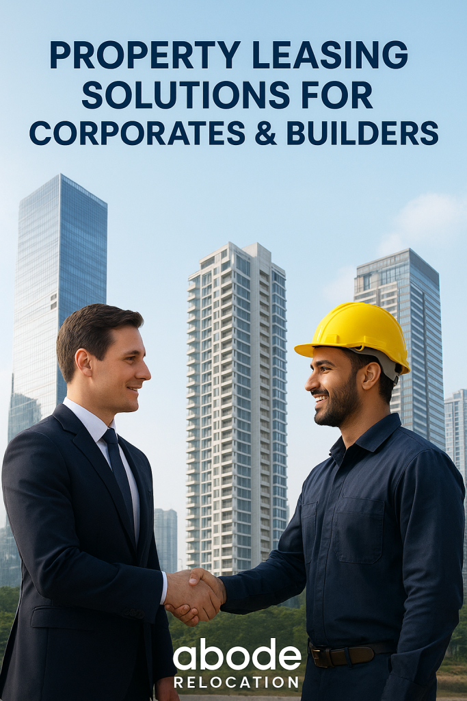 Property Leasing Solutions for Corporates and Builders – Abode Relocation